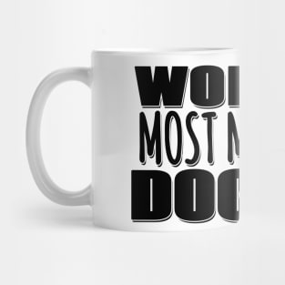 World's Most Mediocre Doctor Mug